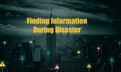 Finding information during a disaster