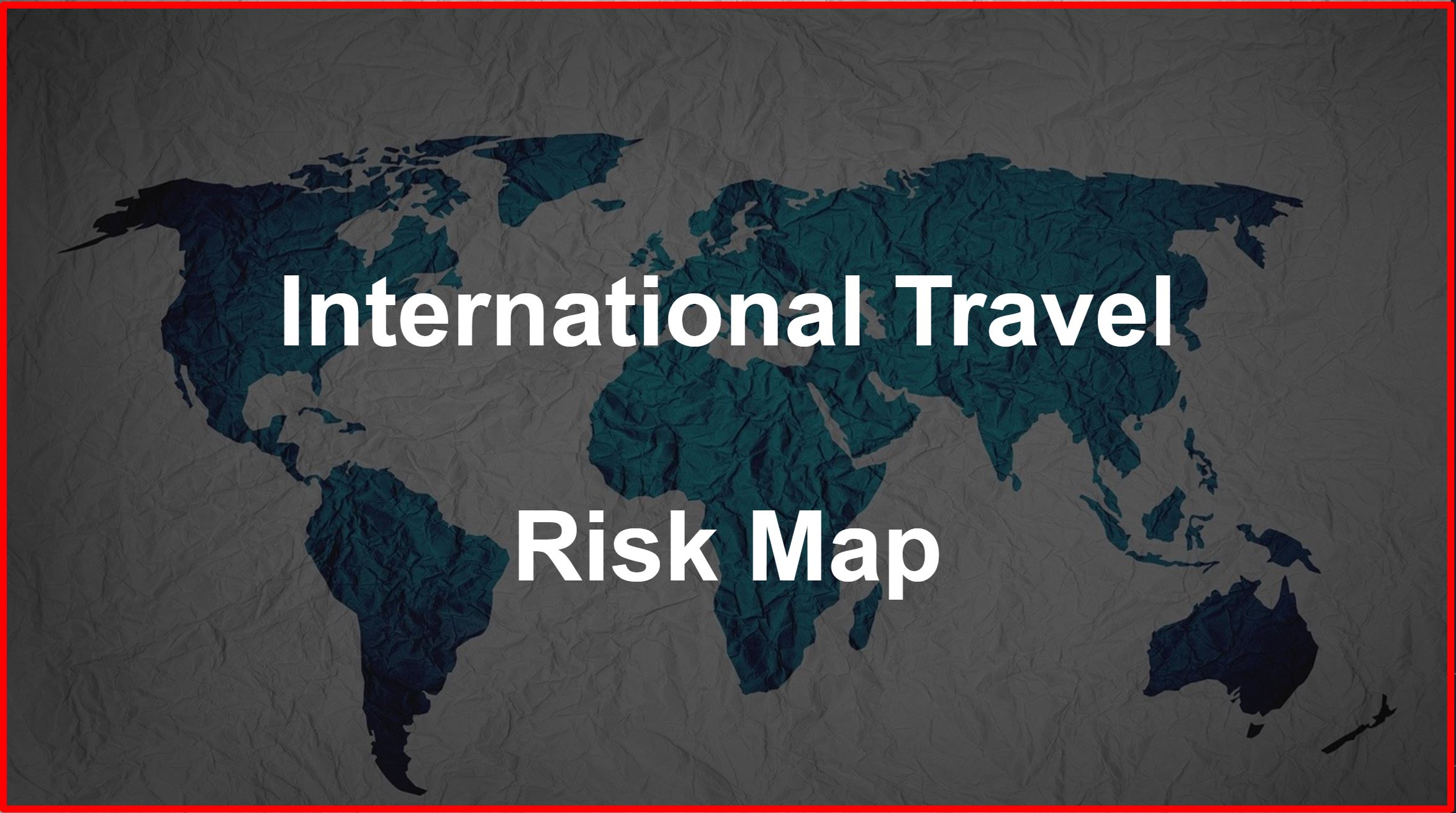 International Travel Risk Map Red Sky Ready   Travel Map 