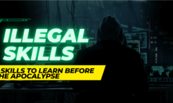 Illegal skills "7 skills to learn before the apocalypse"